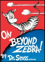 On Beyond Zebra cover by Dr. Seuss