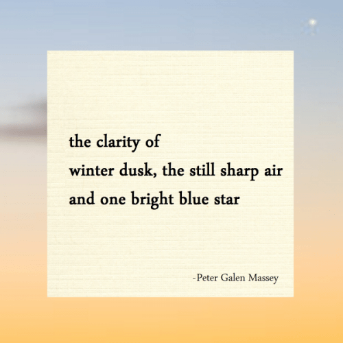 haiku poem about winter 5-7-5: the clarity of winter dusk, the still sharp air and one bright blue star