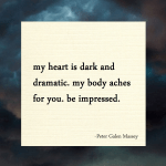 haiku poem 10 “my heart is dark and&nbsp;dramatic”