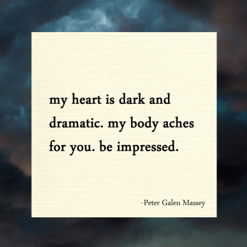 haiku poem about love 5-7-5: my heart is dark and dramatic. my body aches for you. be impressed