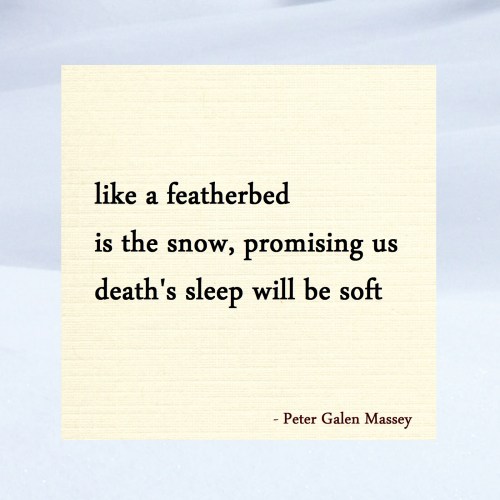 Like a Featherbed Is The Snow Haiku Massey