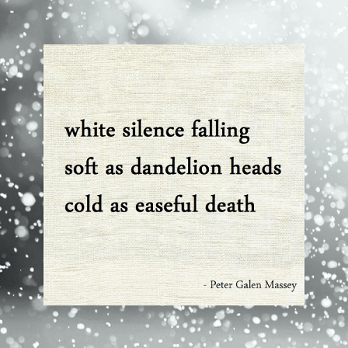 peter massey haiku white silence snow